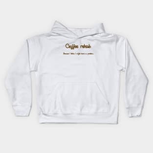 COFFEE REHAB Kids Hoodie